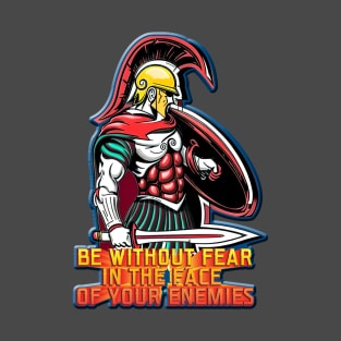 Sparta be without fear T-Shirt