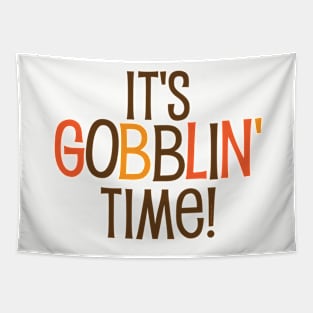 It's Gobblin Time Tapestry