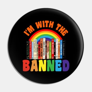 Im With The Banned Pin