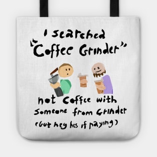 Coffee grinder Tote