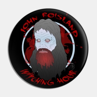 John Roisland : Keep it Evil- HoTS Podcast Pin