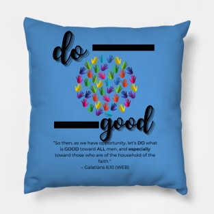 Do Good Pillow