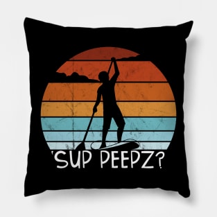 SUP PEEPZ Funny Retro Stand Up Paddling SUP Pun Pillow