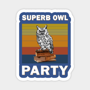 Superb Owl Party 1 Magnet