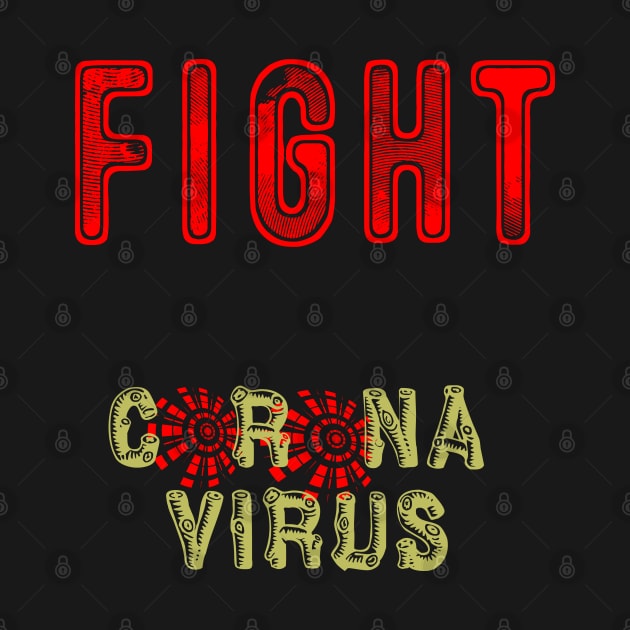 Fight corona virus by Otaka-Design