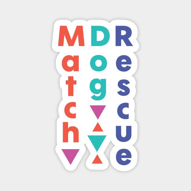 MatchDog Rescue Vertical Type Design Magnet by matchdogrescue