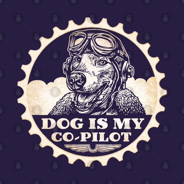 Dog Is My Co-Pilot by ChetArt