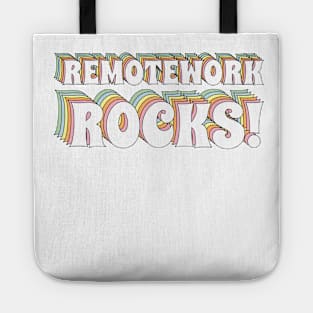 Remotework rocks Tote