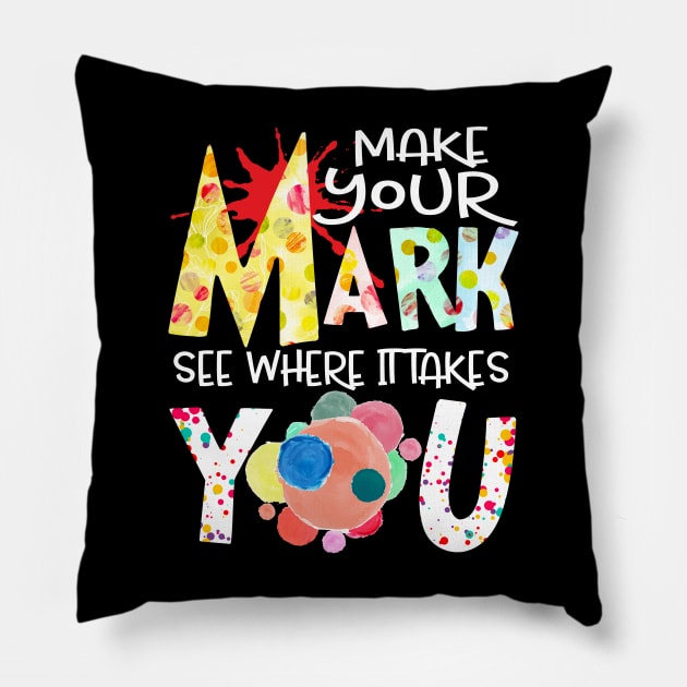 Dot Day 2021 Make Your Mark See Where It Takes You Dot Pillow by springins