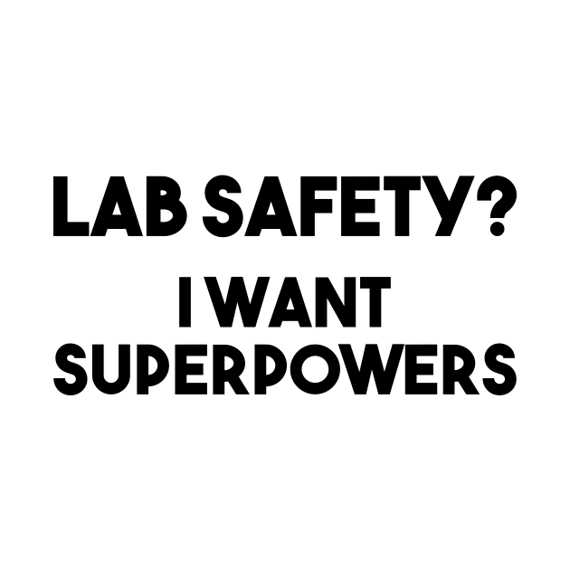 I want Superpowers by FontfulDesigns