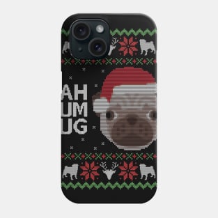 Ugly Christmas Sweater Bah Hum Pug Dog Phone Case