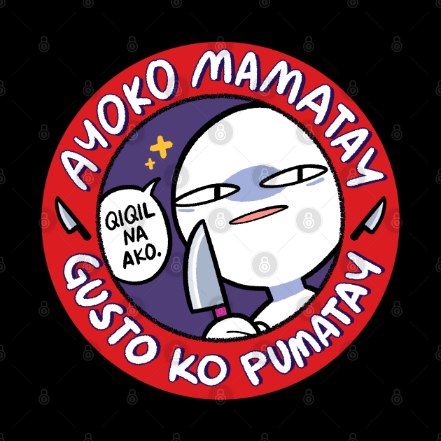 ayoko mamatay by oletarts