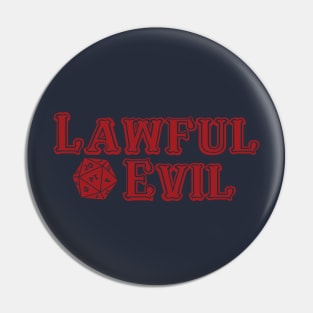 Lawful Evil D20 Pin