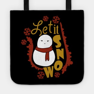 Let It Snow Moody Snowman Tote