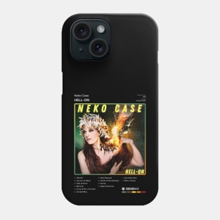 Neko Case - Hell-On Tracklist Album Phone Case