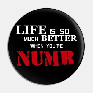 life is so much better... Pin