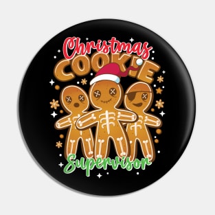 Funny Christmas Cookie Supervisor - Cookies for the Holidays Pin