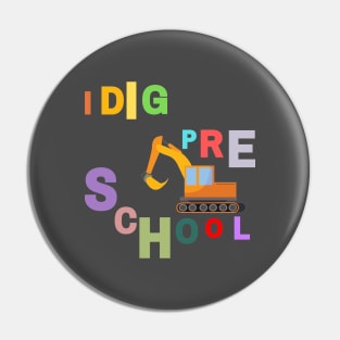 i dig preschool Pin