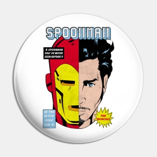 Spoonman Pin