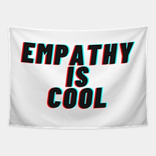 empathy is cool Tapestry