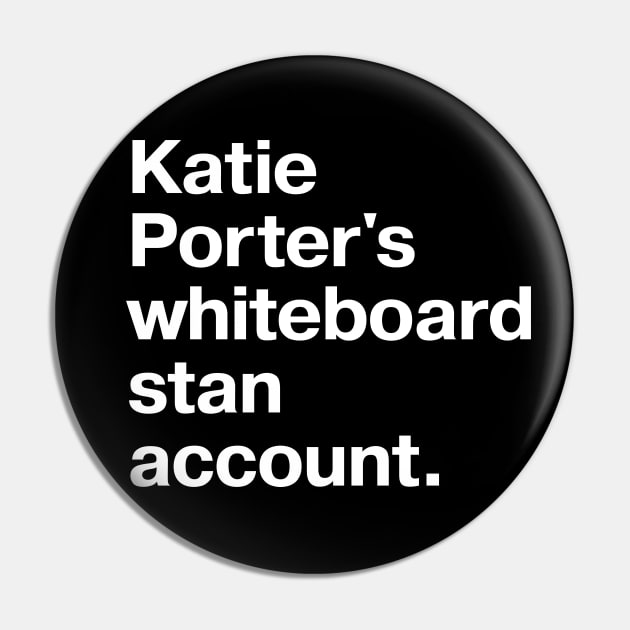 Katie Porter's whiteboard stan account. Pin by TheBestWords