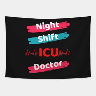 Night Shift ICU Doctor Tapestry