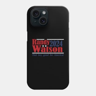 Randy Watson 2024 - That Boy Good For America vintage Phone Case