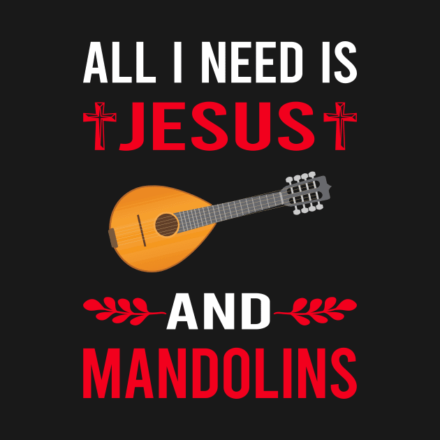 I Need Jesus And Mandolin by Bourguignon Aror