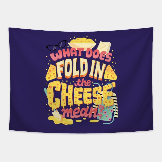 Fold in the cheese Tapestry by risarodil