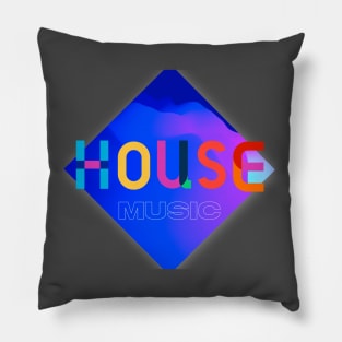 House Music Pillow