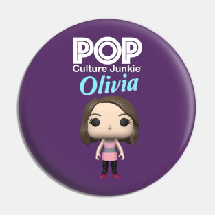 Pop Culture Junkie Olivia Pin