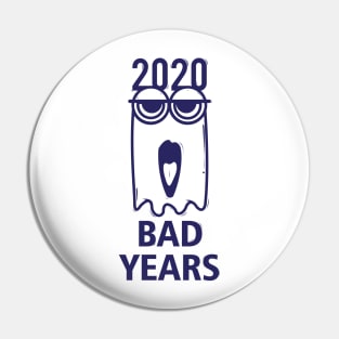 2020 bad years Pin