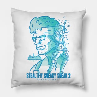 Stealthy sneaky sneak 2 Pillow