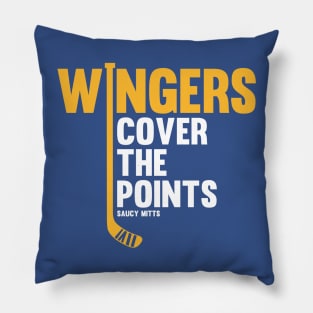 Wingers Cover The Points Hockey Pillow