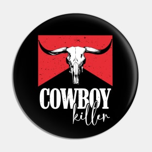 Western Cowgirl Punchy Pink Cowboy Killers Bull Horn Skull Pin