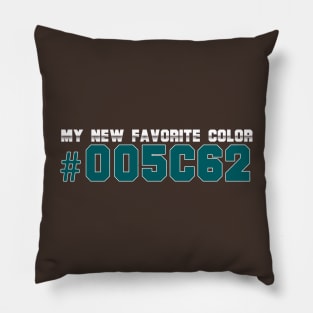 my new favorite color funny themed graphic design in college Pillow