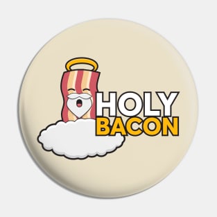 Holy Bacon Pin