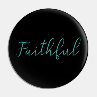 Faithful Pin