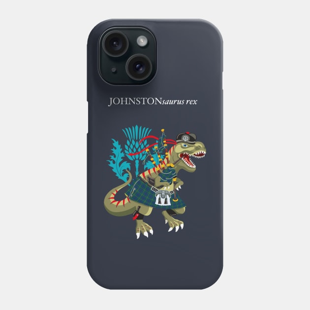 Clanosaurus Rex Johnstonsaurus rex Plaid Johnston Scotland Ireland Family Tartan Phone Case by BullShirtCo