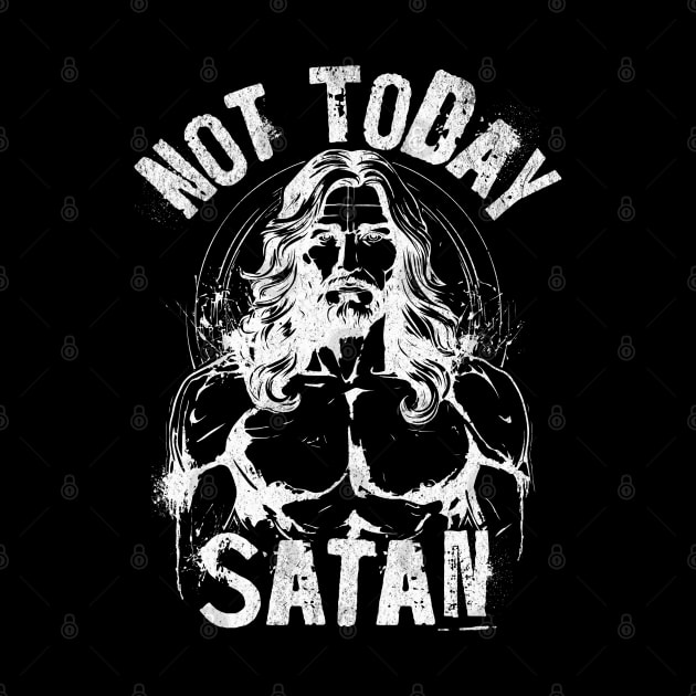 Not Today Satan by BankaiChu