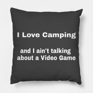 I love camping Pillow