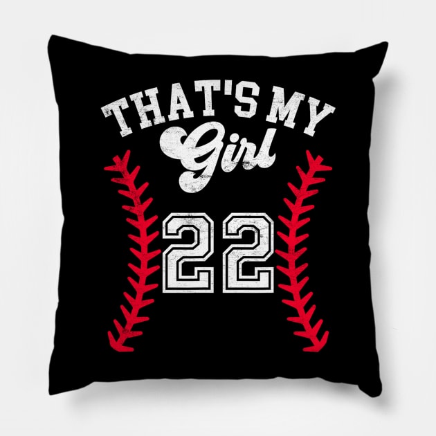 That's My Girl Baseball Player #22 Cheer Mom Dad School Team Pillow by luxembourgertreatable