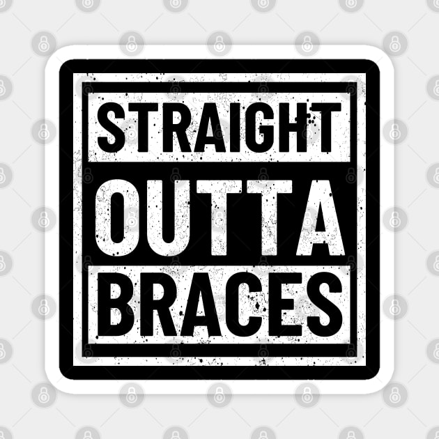 Vintage Straight Outta Braces Funny Retro Teeth Dentist Kids Magnet by AE Desings Digital