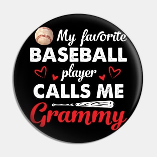 Womens My Favorite Baseball Player Calls Me Grammy Cute Mothers Day Pin