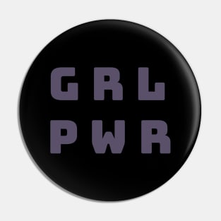 GRL PWR - Girl Power Pin
