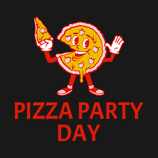 Pizza Party Day T-Shirt