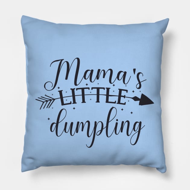 Mama's Little Dumpling cute baby shower toddler gift Pillow by BoogieCreates