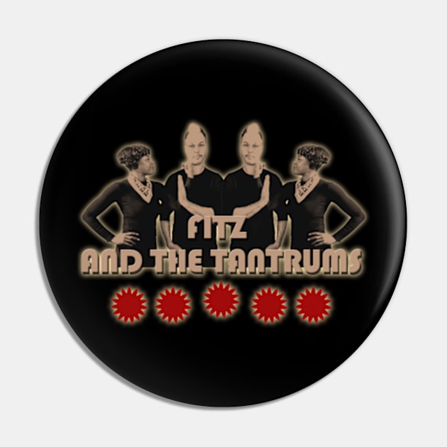 the fitz And The Tantrums Pin by Kokogemedia Apparelshop