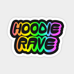 Hoodie Rave Rainbow Magnet