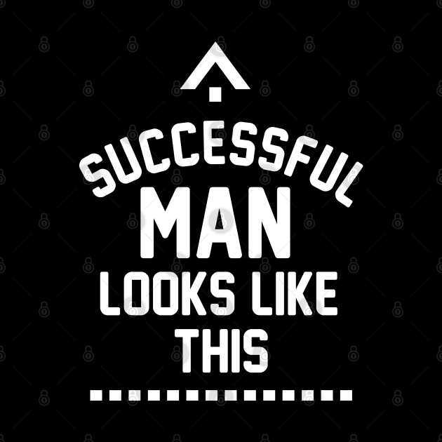 Successful Man Looks Like This by Toogoo